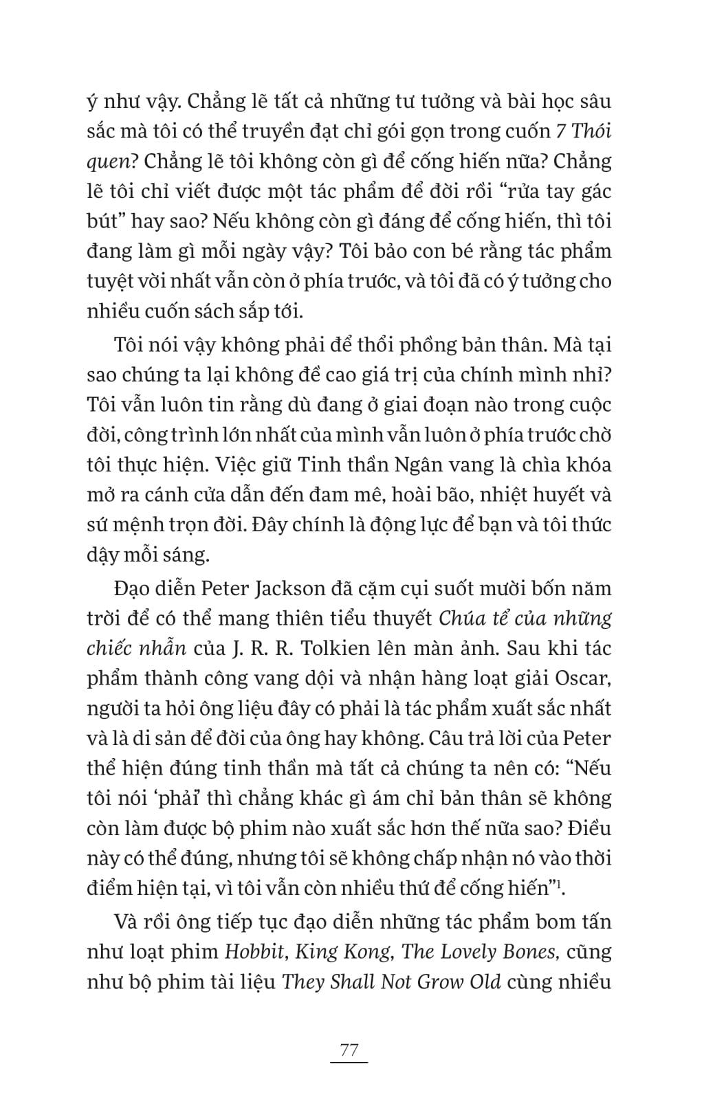 Sống Đời Ngân Vang - Việc Quan Trọng Nhất Vẫn Luôn Ở Phía Trước - Ảnh 9
