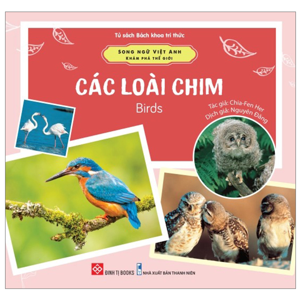 song ngữ việt anh - khám phá thế giới - các loài chim - birds