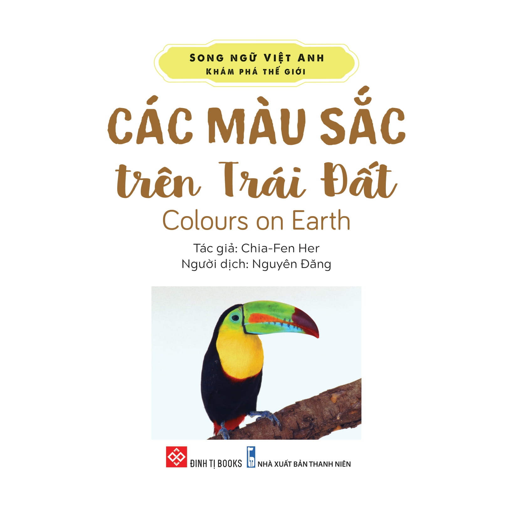 song ngữ việt anh - khám phá thế giới - các màu sắc trên trái đất - colours on earth - Ảnh 2