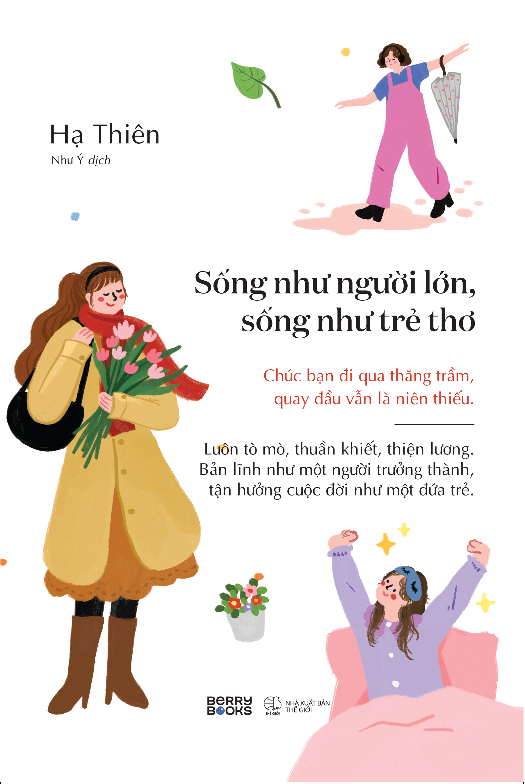 Sống Như Người Lớn, Sống Như Trẻ Thơ - Ảnh 2