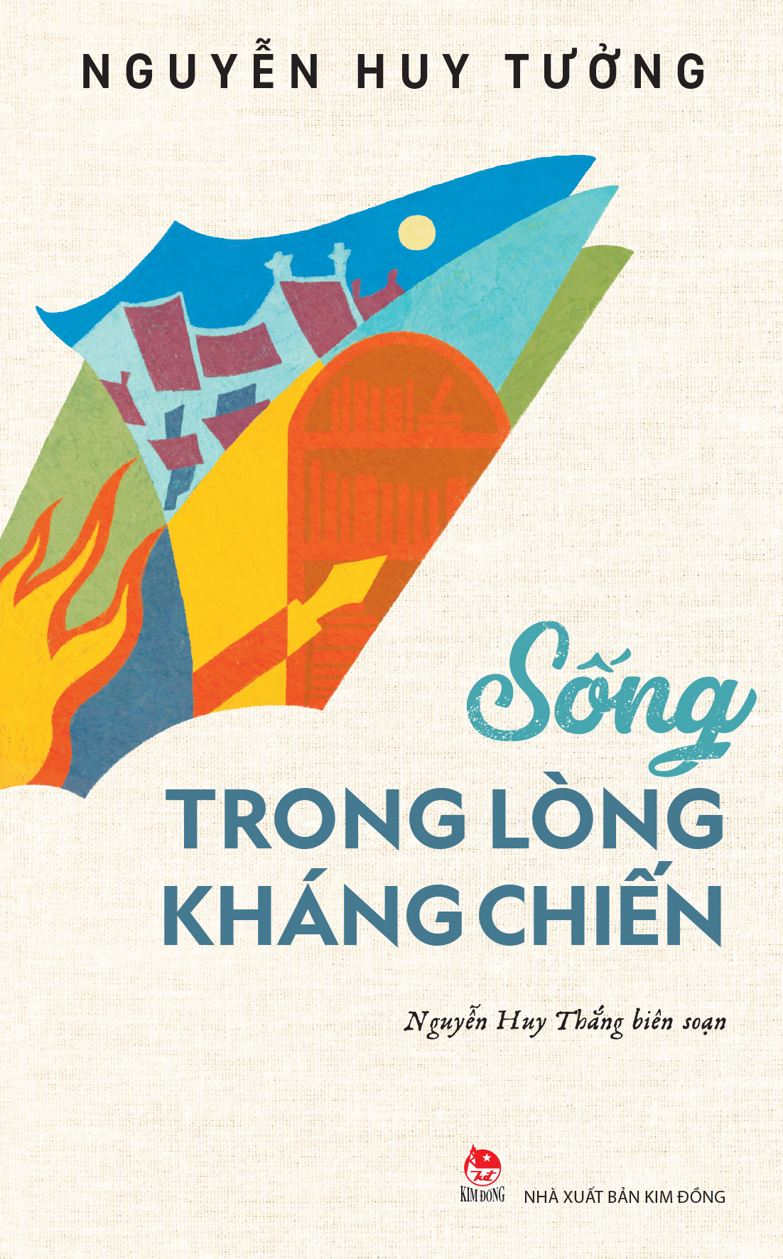 Sống Trong Lòng Kháng Chiến - Ảnh 2