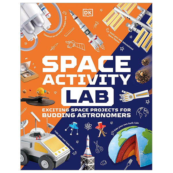 space activity lab - exciting space projects for budding astronomers