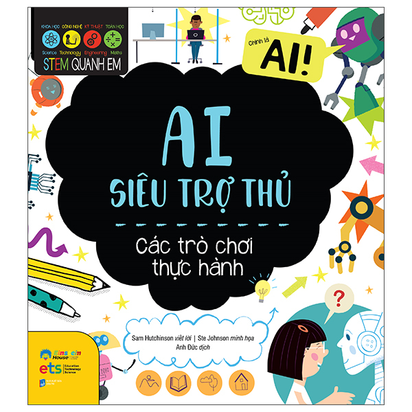 STEM Quanh Em - Truyền Thông Siêu Kết Nối - Ảnh 3