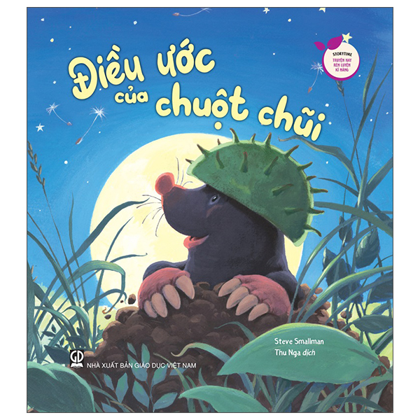 storytime - truyện hay rèn luyện kĩ năng - điều ước của chuột chũi