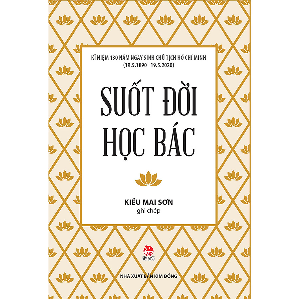 suốt đời học bác - Ảnh 3