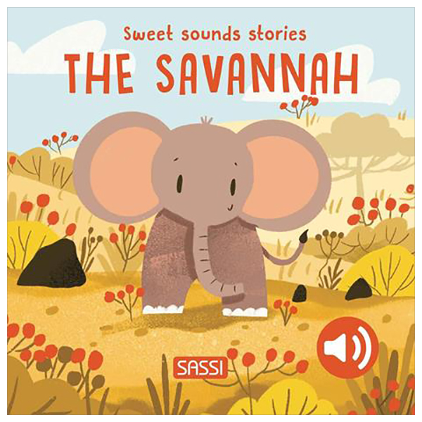 sweet sounds stories - the savannah