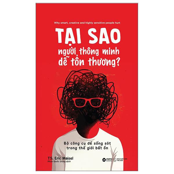 Tai Sao Nguoi Thong Minh De Ton Thuong? - Bo Cong Cu De Song Sot Trong The Gioi Bat On