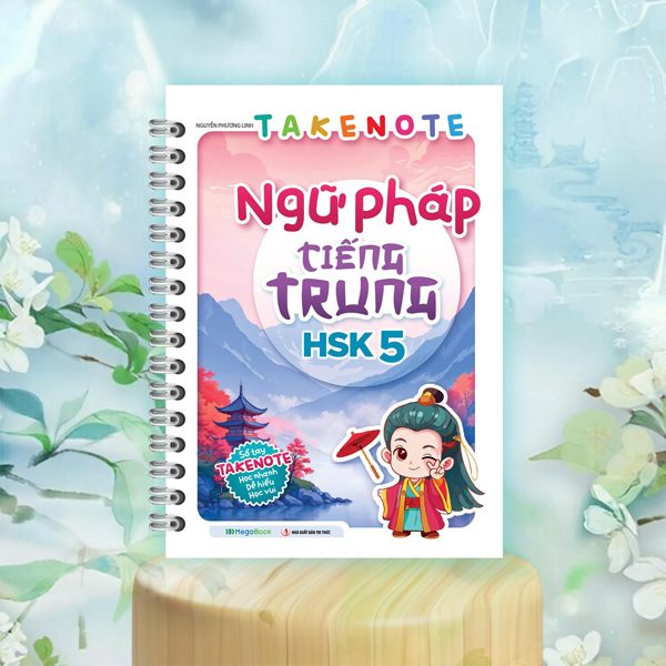 Takenote Ngữ Pháp Tiếng Trung HSK 1-3 - Ảnh 12