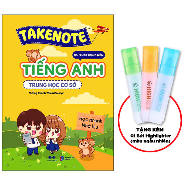 takenote - ngữ pháp trọng điểm tiếng anh trung học cơ sở - tặng kèm bút highlighter màu ngẫu nhiên