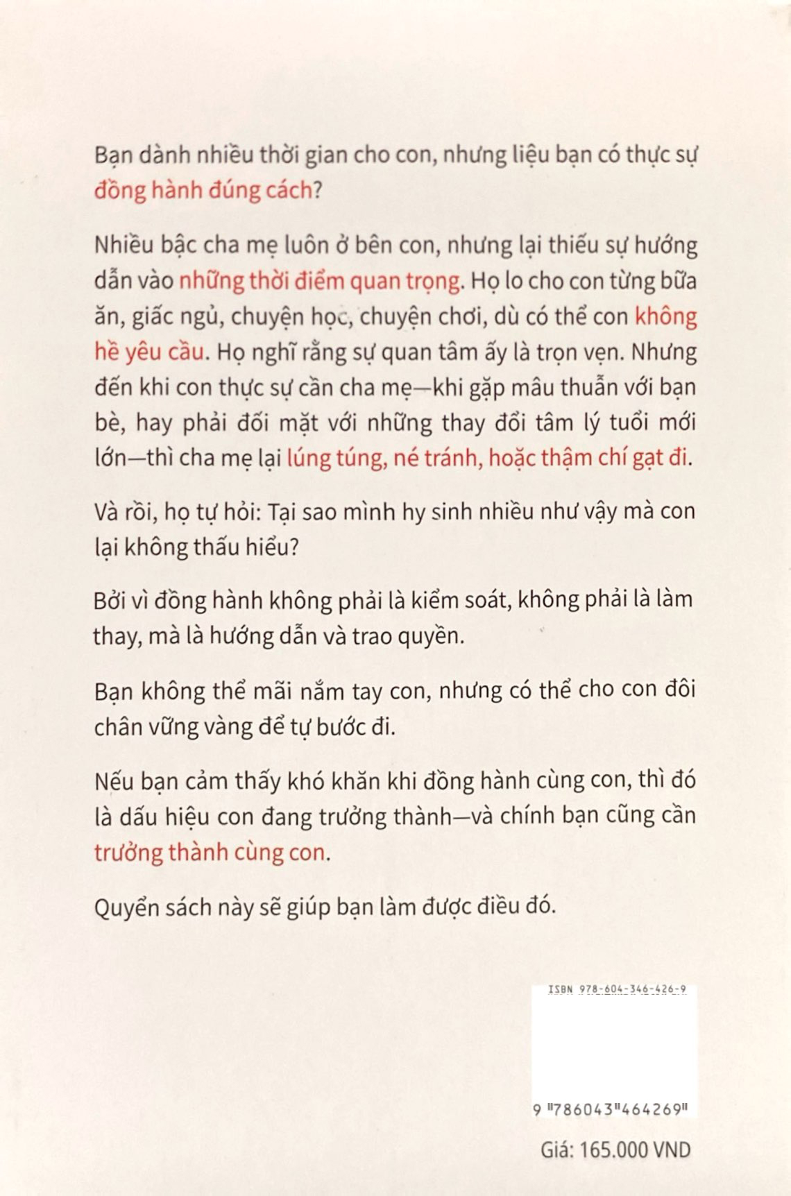 Tâm Lý Học Đồng Hành - Bước Cùng Con, Đừng Bước Thay Con - Đồng Hành Dạy Con Đúng Cách Thông Qua 36 Câu Chuyện Thực Tế - Ảnh 9