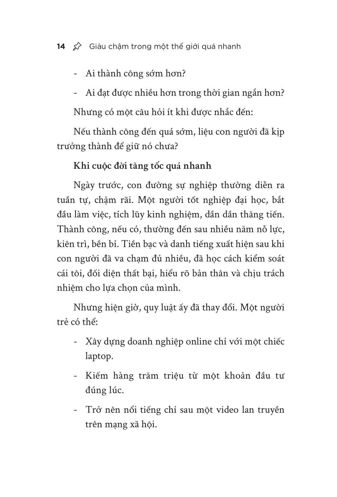 Tâm Lý Thành Công Và Trưởng Thành Của Người Lao Động Trong Thời Đại AI - Giàu Chậm Trong Một Thế Giới Quá Nhanh - Ảnh 12