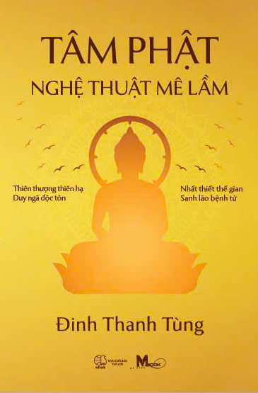 tâm phật - nghệ thuật mê lầm - Ảnh 2