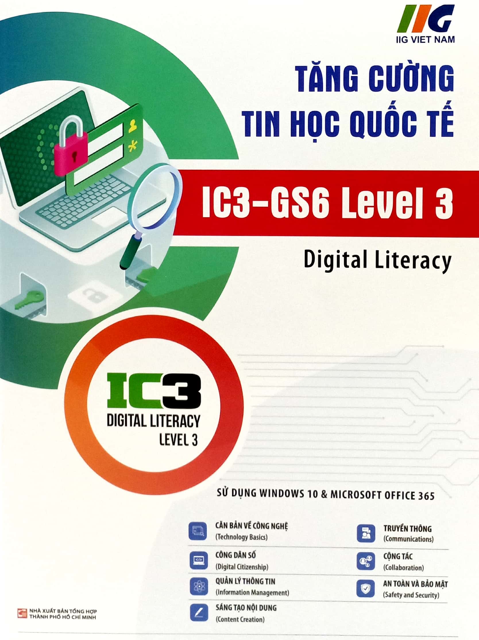 tăng cường tin học quốc tế - ic3 - gs6 level 3 (tái bản 2024) - Ảnh 2
