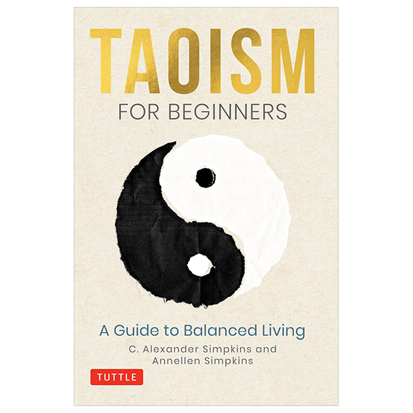 taoism for beginners: a guide to balanced living