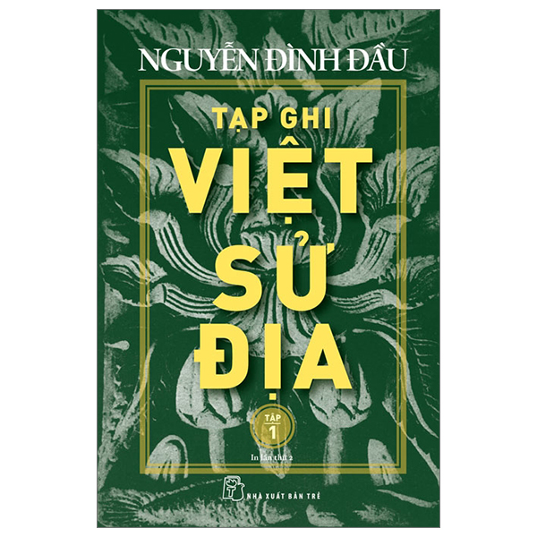 tạp ghi việt sử địa - tập 1