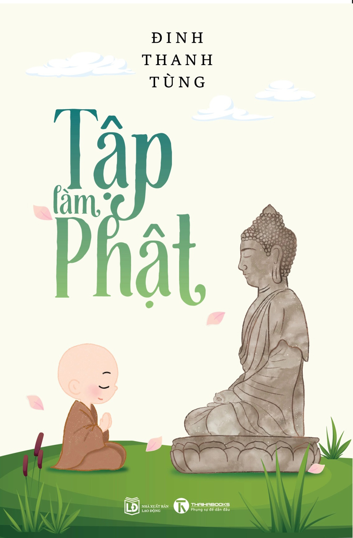 Tập Làm Phật - Ảnh 2