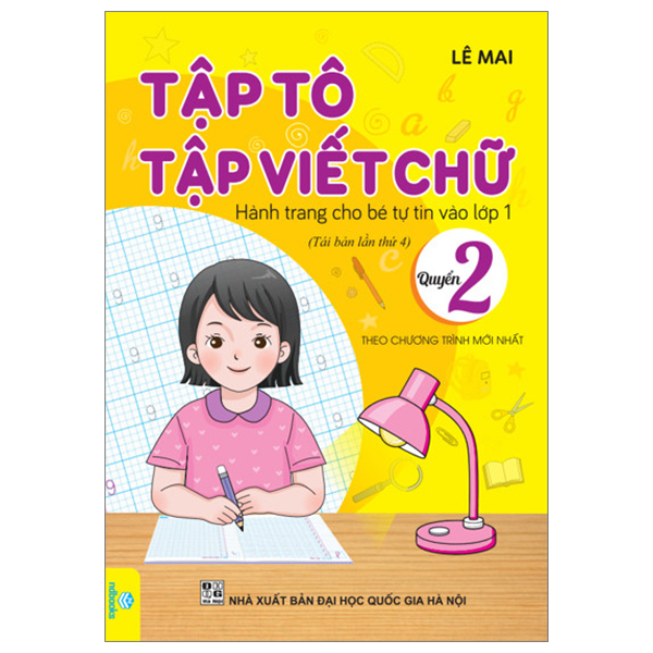 tập tô tập viết chữ - hành trang cho bé tự tin vào lớp 1 - quyển 2