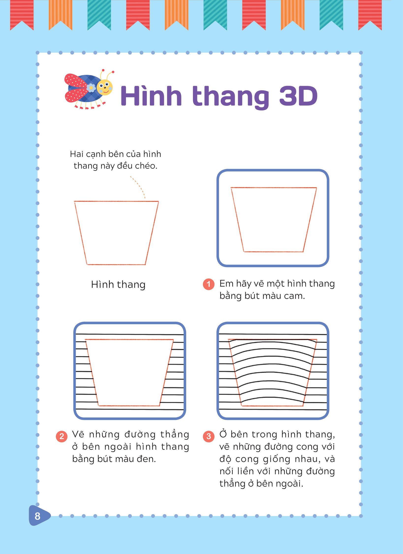 tập vẽ tranh 3d - khơi nguồn sáng tạo - cấp độ 1 - hình dạng cơ bản - Ảnh 7