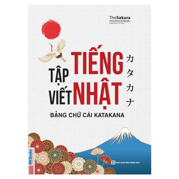 Tap Viet Tieng Nhat Bang Chu Cai Katakana (Tai Ban 2025)