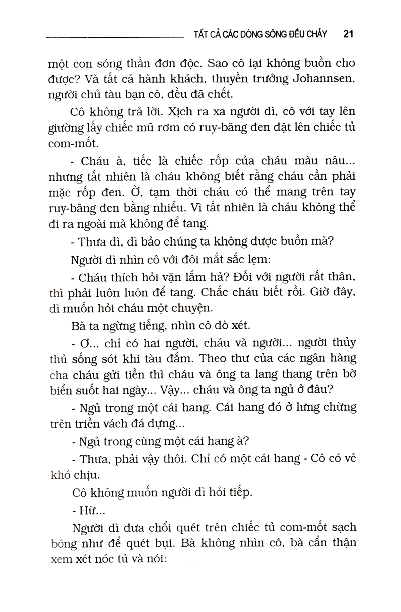 tất cả các dòng sông đều chảy - Ảnh 15