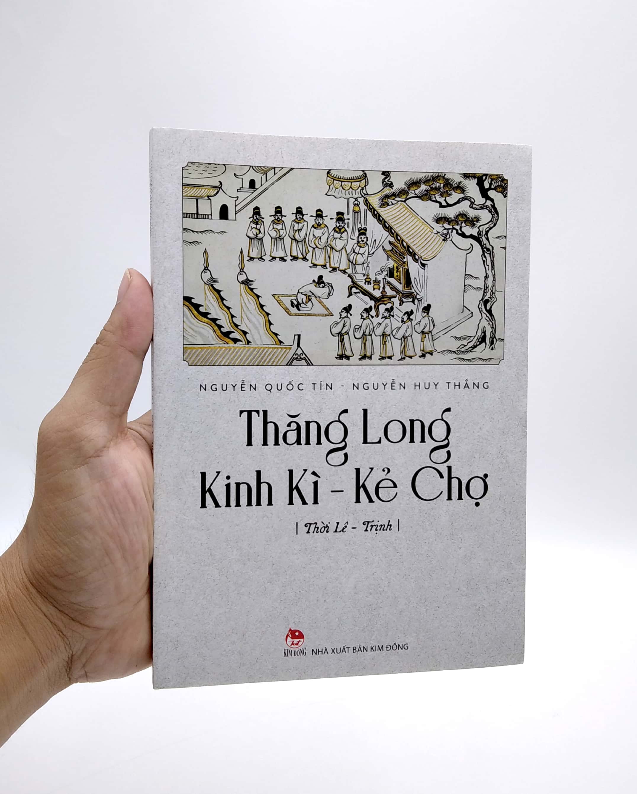 thăng long kinh kì - kẻ chợ - thời lê-trịnh - Ảnh 8