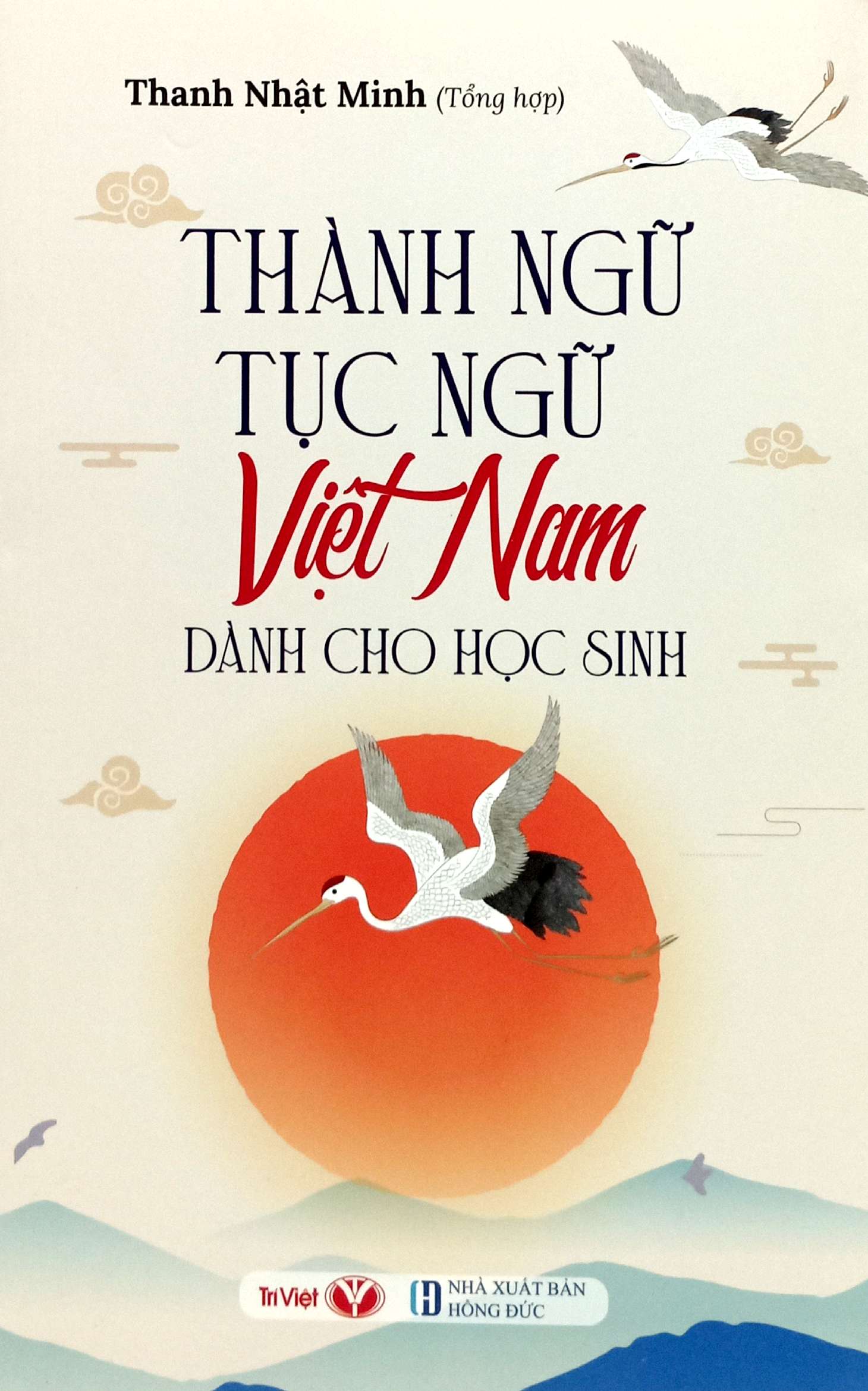 thành ngữ tục ngữ việt nam dành cho học sinh - Ảnh 2