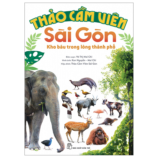 thảo cầm viên sài gòn - kho báu trong lòng thành phố