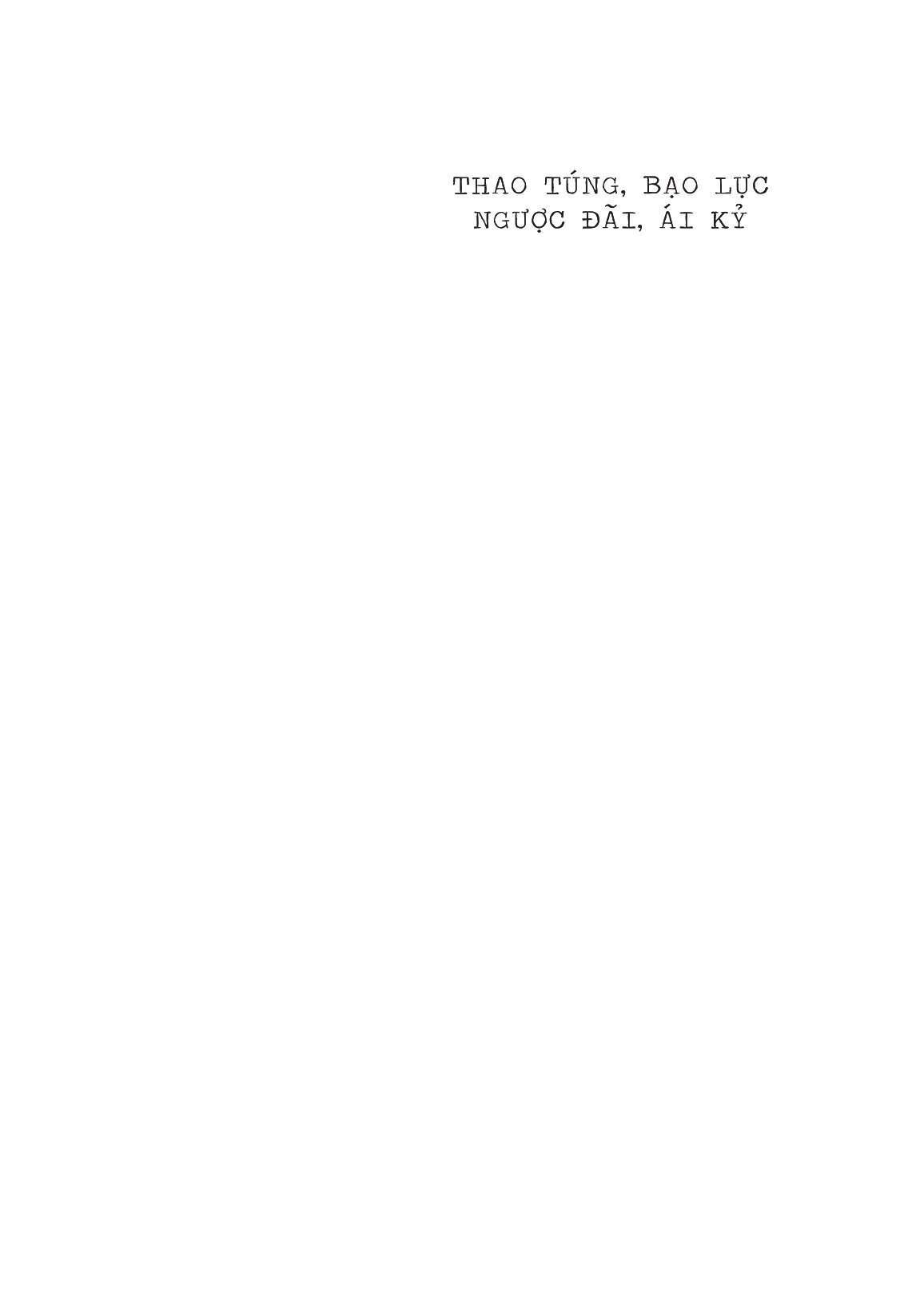 Thao Túng, Bạo Lực, Ngược Đãi, Ái Kỷ - Ảnh 5