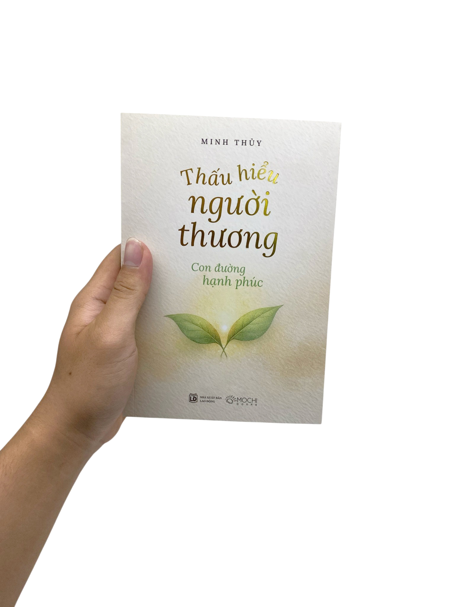 Thấu Hiểu Người Thương - Con Đường Hạnh Phúc - Ảnh 8