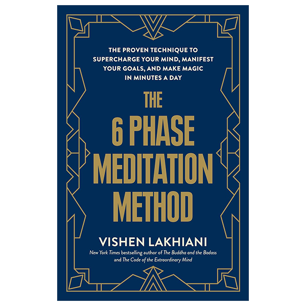 the 6 phase meditation method