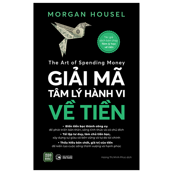 The Art of Spending Money - Giải Mã Tâm Lý Hành Vi Về Tiền