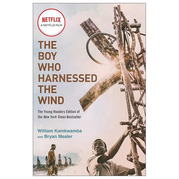 the boy who harnessed the wind (movie tie-in edition)