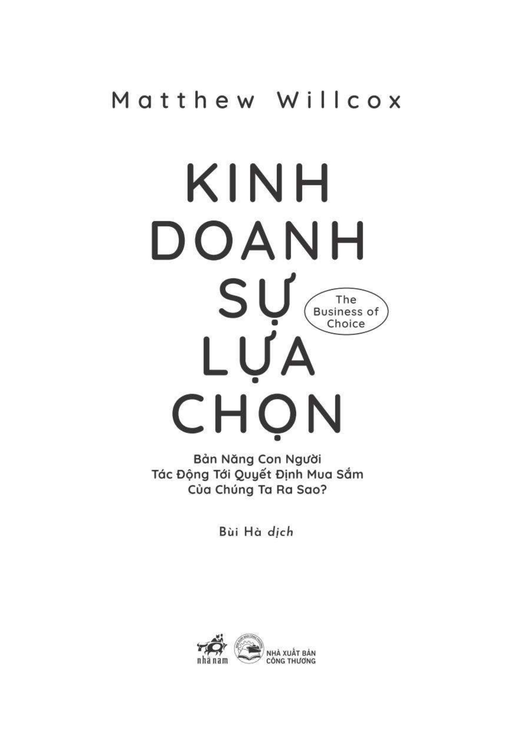 the business of choice - kinh doanh sự lựa chọn - Ảnh 2
