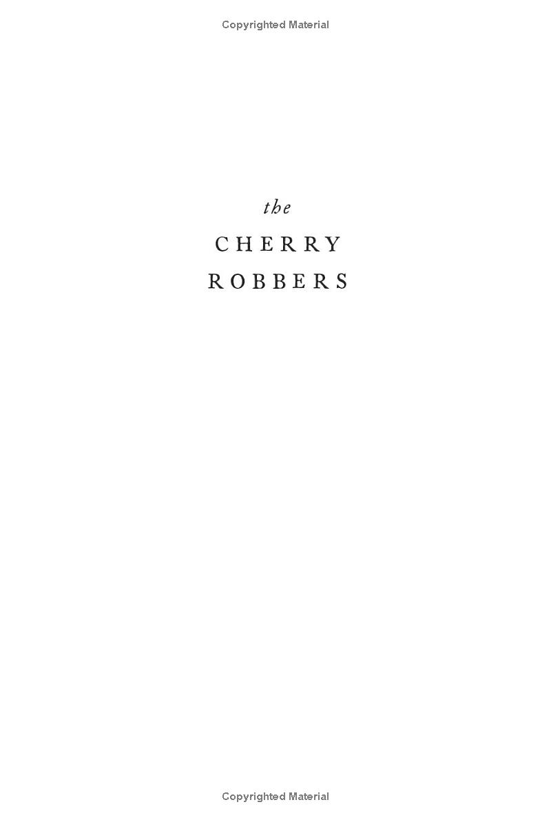 the cherry robbers - Ảnh 3