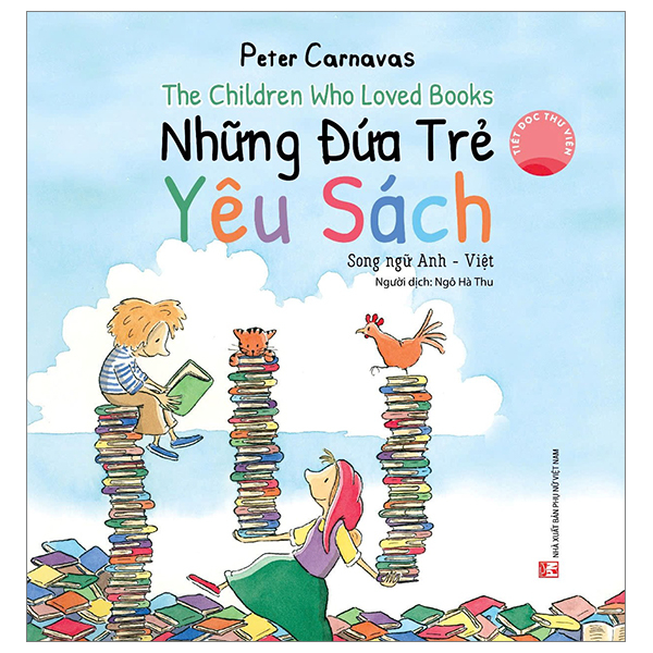 the children who loved books - những đứa trẻ yêu sách - song ngữ anh-việt