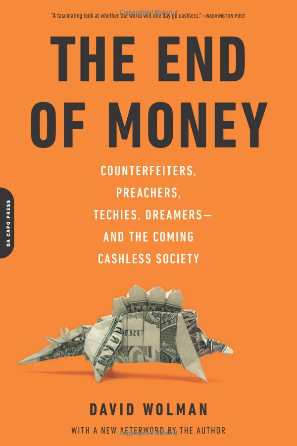 the end of money - Ảnh 4