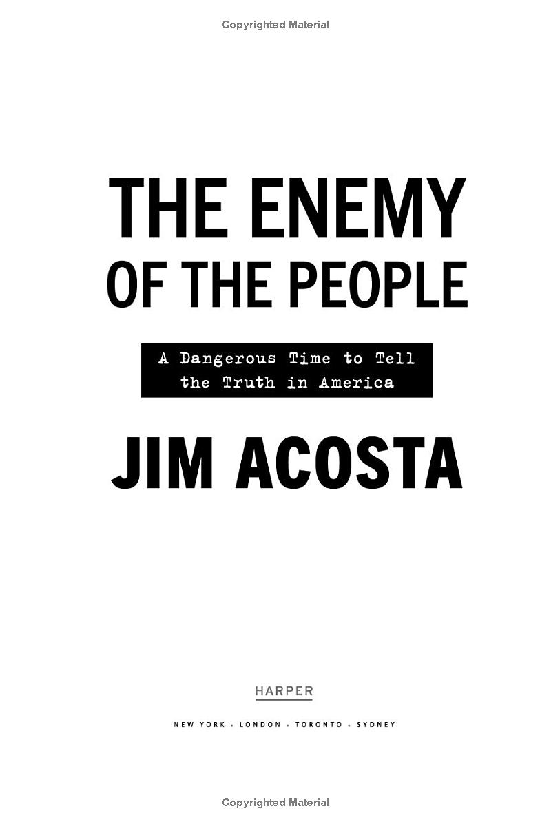 the enemy of the people: a dangerous time to tell the truth in america - Ảnh 3