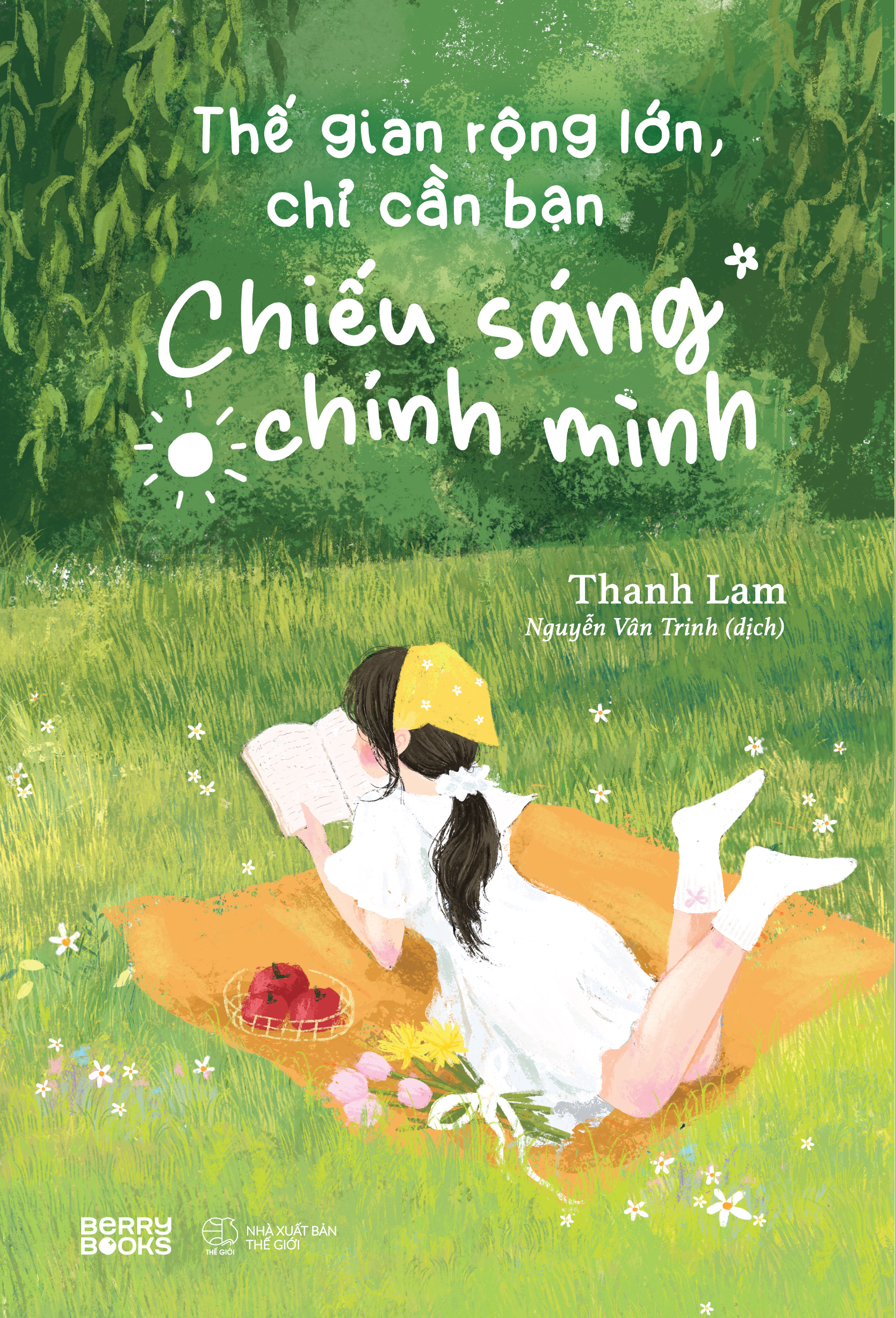 Thế Gian Rộng Lớn, Chỉ Cần Bạn Chiếu Sáng Chính Mình - Ảnh 2