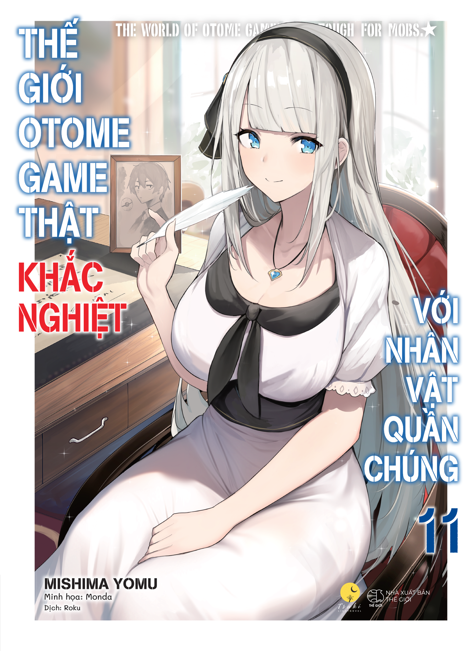 thế giới otome game thật khắc nghiệt với nhân vật quần chúng - tập 11 - Ảnh 2
