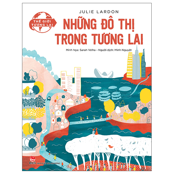 thế giới tương lai - những đô thị trong tương lai