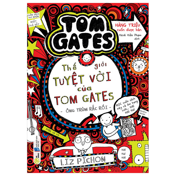 The Gioi Tuyet Voi Cua Tom Gates - Nhung Ly Do Thuyet Phuc - Excellent Excuses - Ảnh 12