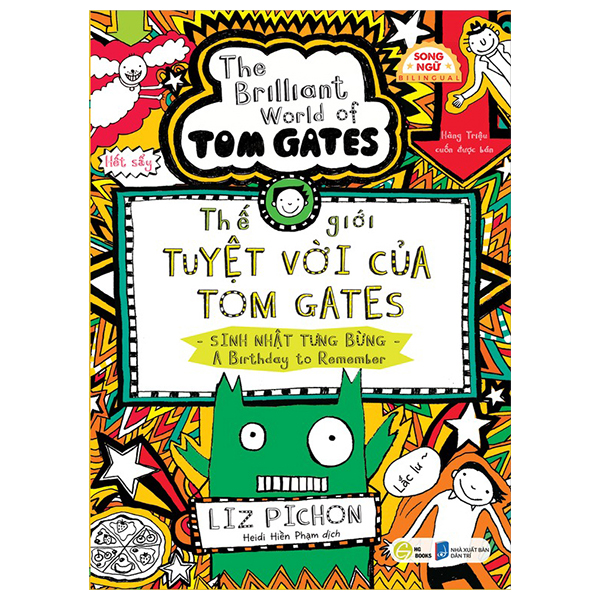 The Gioi Tuyet Voi Cua Tom Gates - Sinh Nhat Tung Bung - A Birthday To Remember