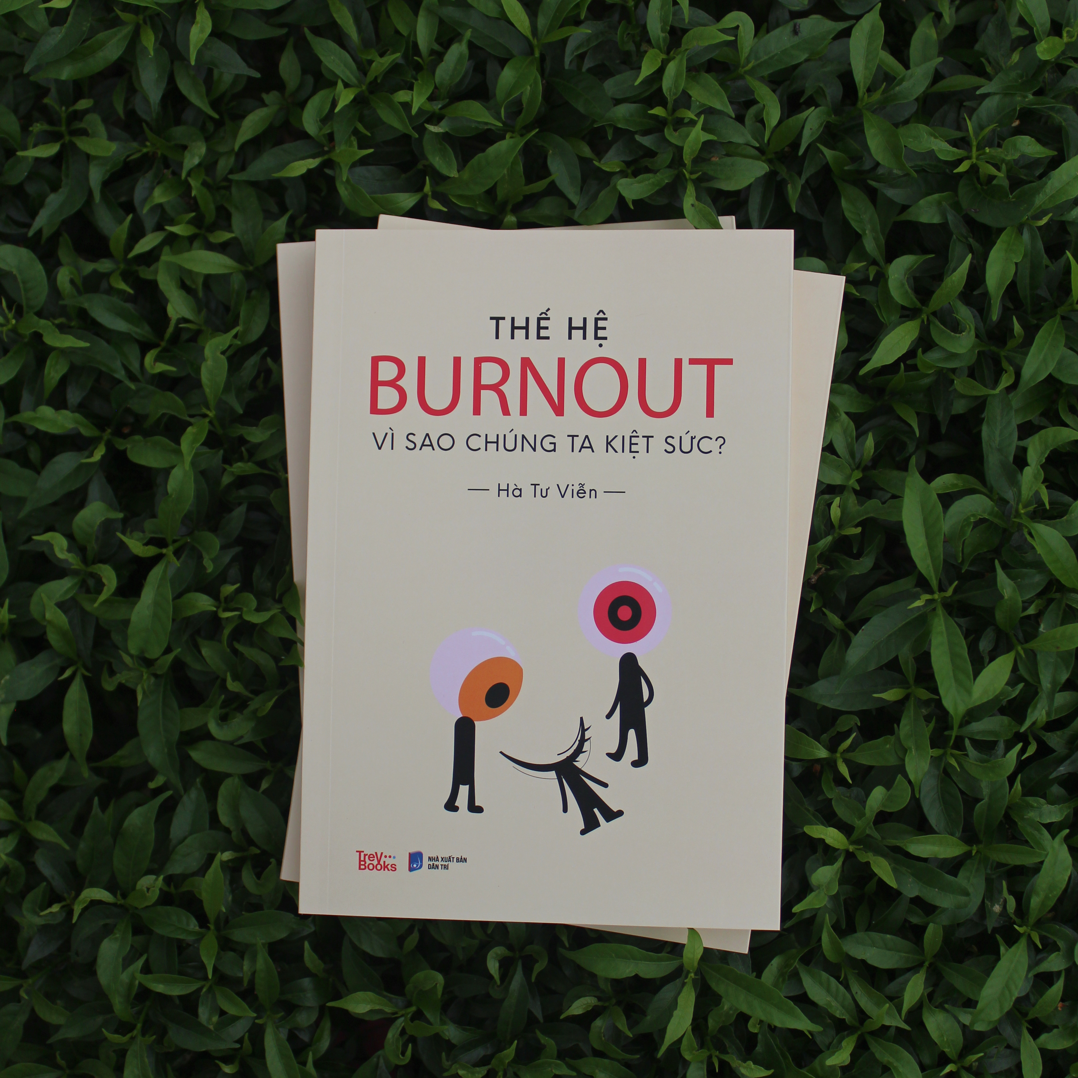 Thế Hệ Burnout - Vì Sao Chúng Ta Kiệt Sức? - Ảnh 4
