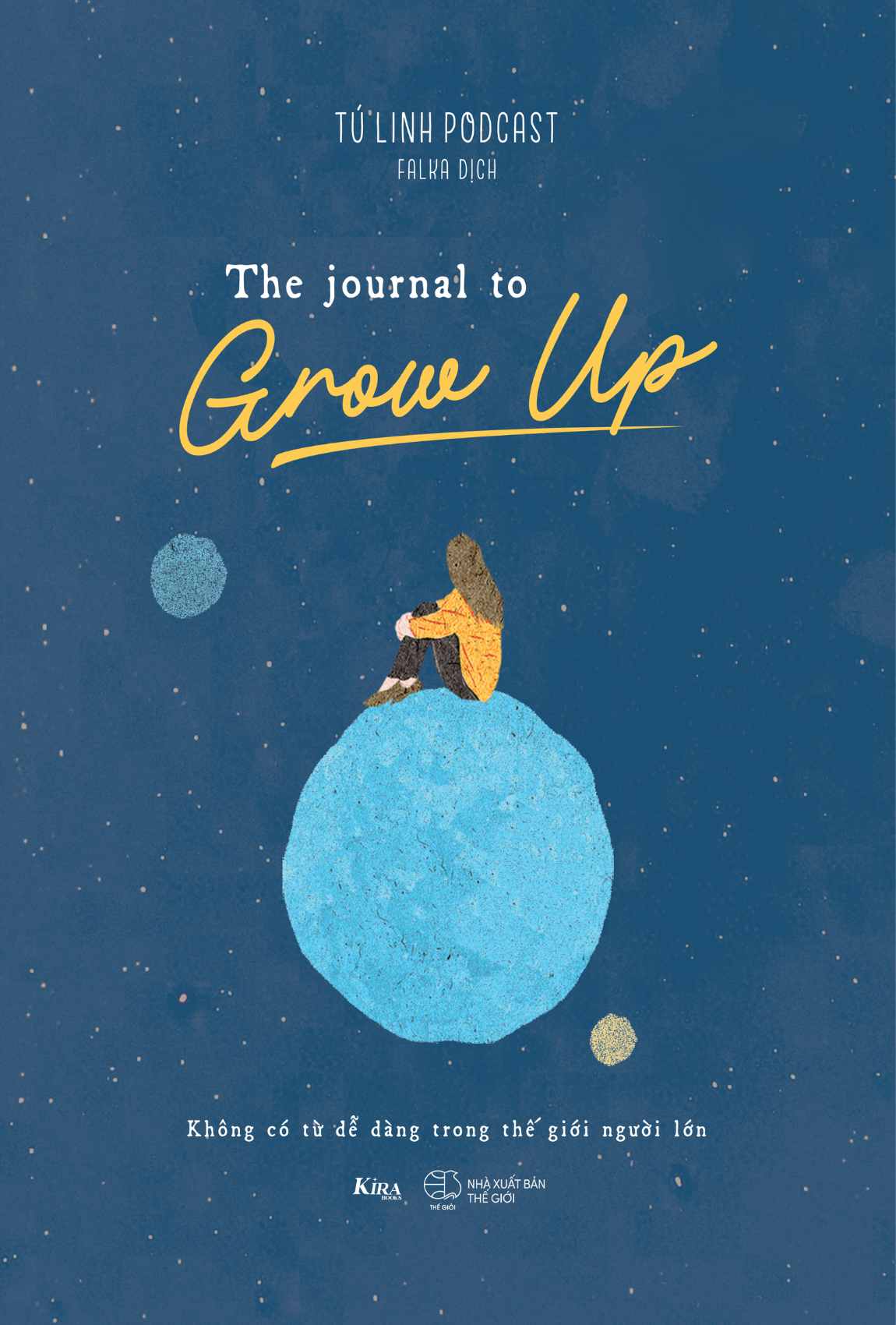 the journal to grow up - không có từ dễ dàng trong thế giới người lớn - Ảnh 2