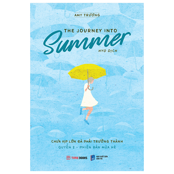 the journey into summer - chưa kịp lớn đã phải trưởng thành - quyển 2 - phiên bản mùa hè