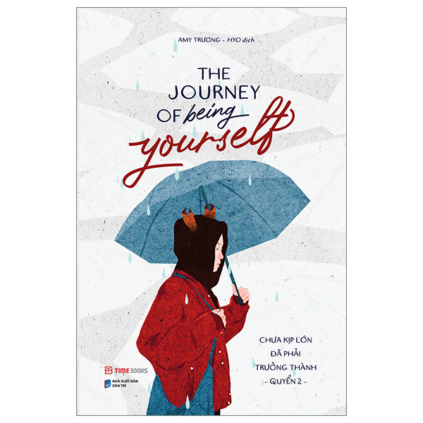 the journey of being yourself - chưa kịp lớn đã phải trưởng thành - quyển 2 - phiên bản song ngữ việt-anh