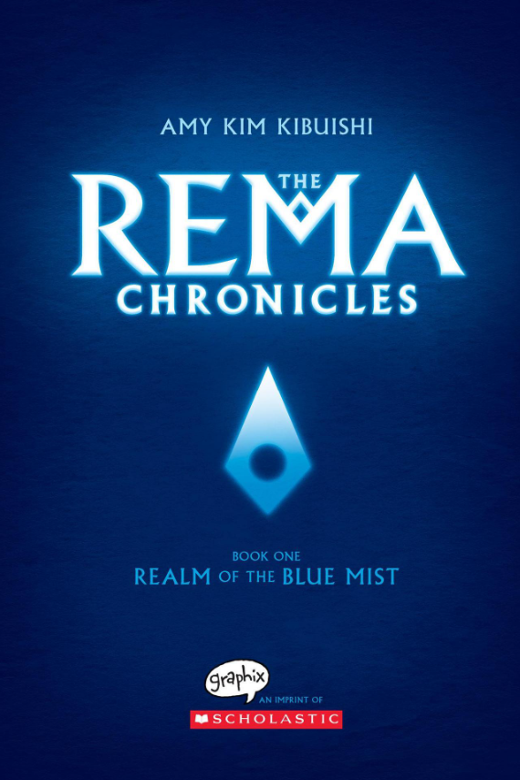 the rema chronicles #1: realm of the blue mist: a graphic novel - Ảnh 4