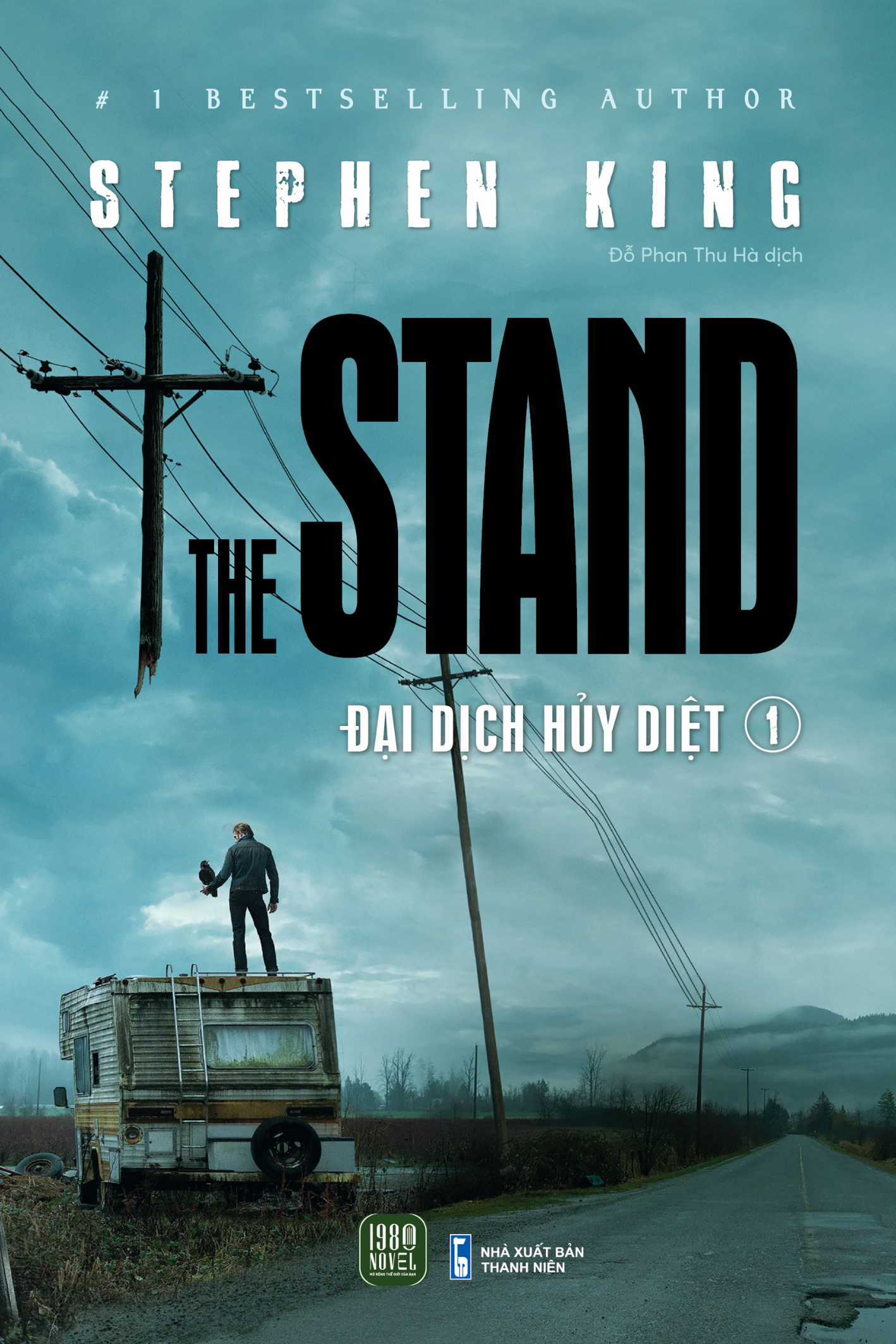 the stand - đại dịch hủy diệt - tập 1 - Ảnh 2