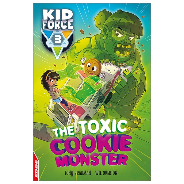 the toxic cookie monster (edge: kid force 3)