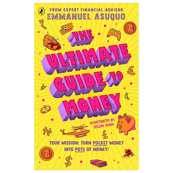 the ultimate guide to money